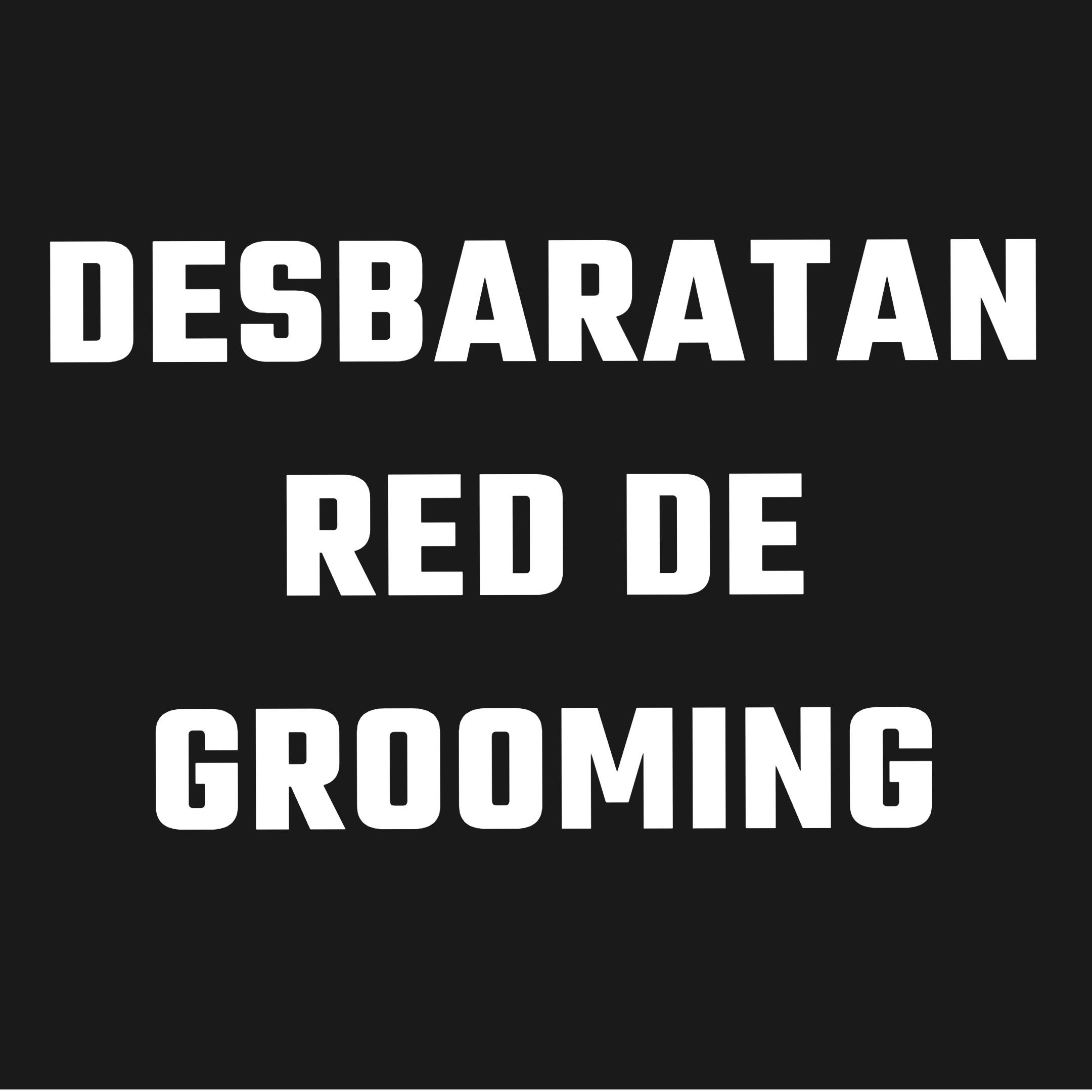 DESBARATAN RED DE GROOMING