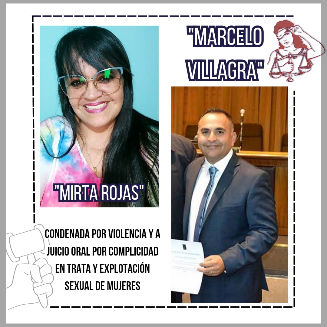 ¿QUIÉN ES MIRTA ROJAS? LOS ESCANDALOSOS DETALLES QUE AL JUEZ  “MARCELO VILLAGRA” NO LE PARECIERON GRAVES