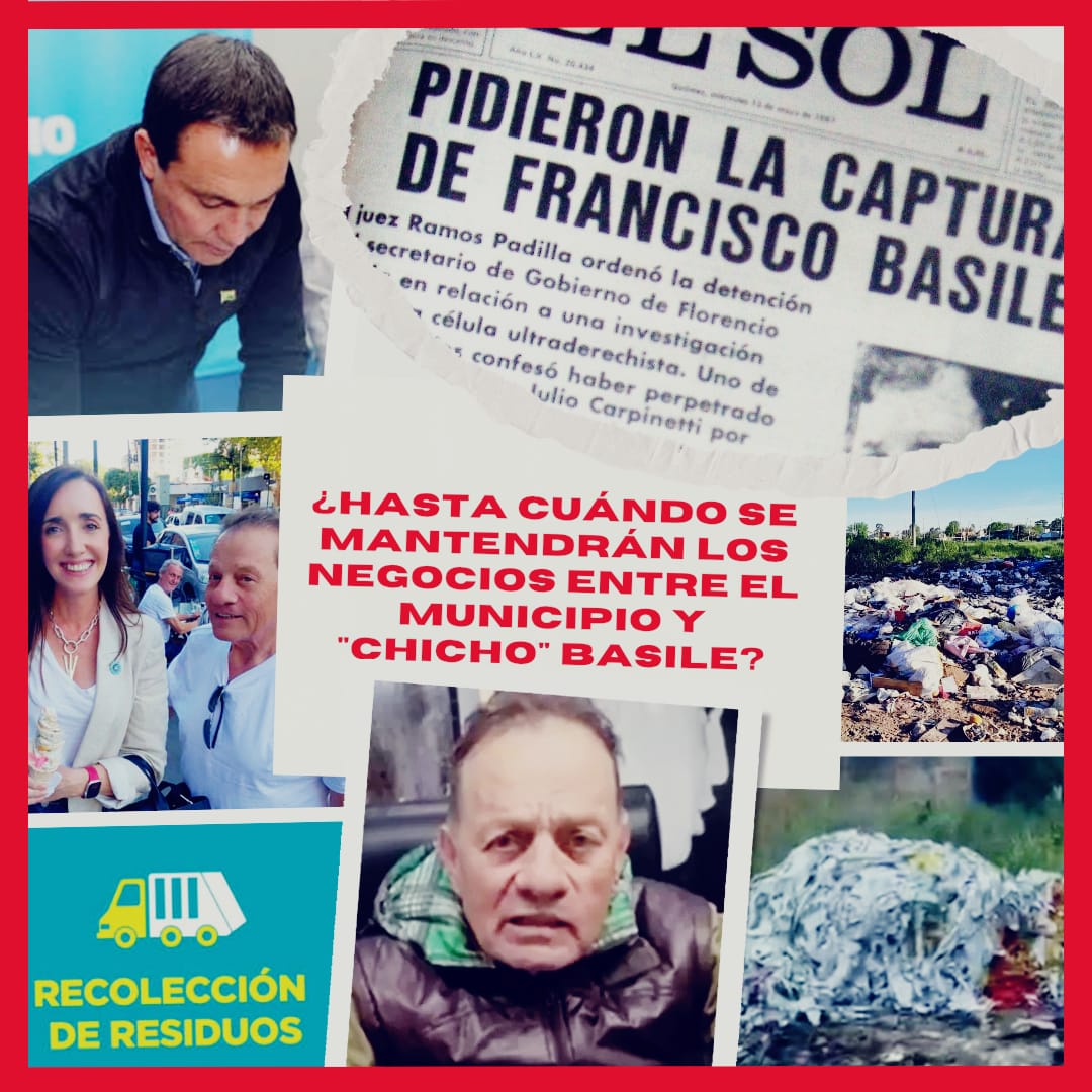 CIFRA ESCANDALOSA: SON $5.336.709.905, 28 (MÁS ACTUALIZACIONES) LO QUE LE PAGA EL MUNICIPIO A “CHICHO BASILE” POR LA RECOLECCIÓN DE RESIDUOS